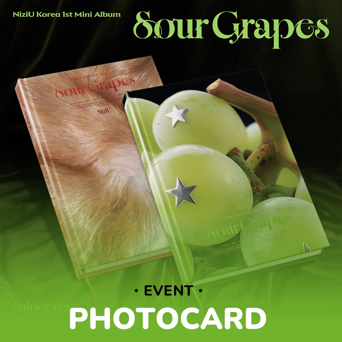 [PRE-ORDER/EVENT] NiziU - Sour Grapes / Korea 1st Mini Album (Sniper Ver. / Sour Grapes Ver.) (CD)