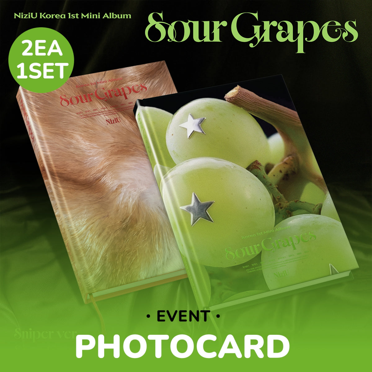 [PRE-ORDER/EVENT] NiziU - Sour Grapes / Korea 1st Mini Album (Sniper Ver. / Sour Grapes Ver.) (2 SET) (CD)