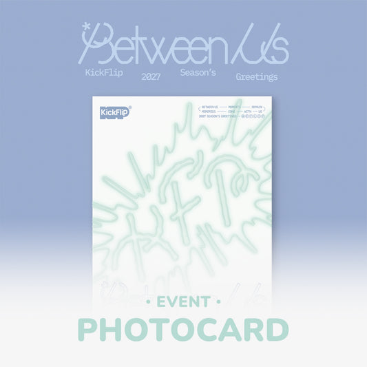 KickFlip 2027 Season's Greetings Between Us official package artwork