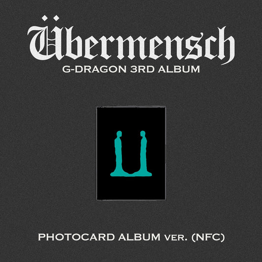 G-DRAGON - Übermensch / 3RD ALBUM (PHOTOCARD ALBUM ver.) (NFC)