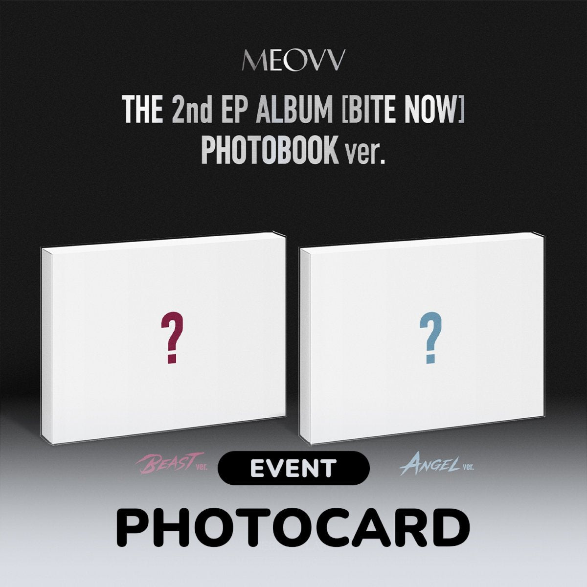 [PRE-ORDER/EVENT] MEOVV - BITE NOW / 2nd EP Album (Photobook Ver.) + Photocard (CD) cover