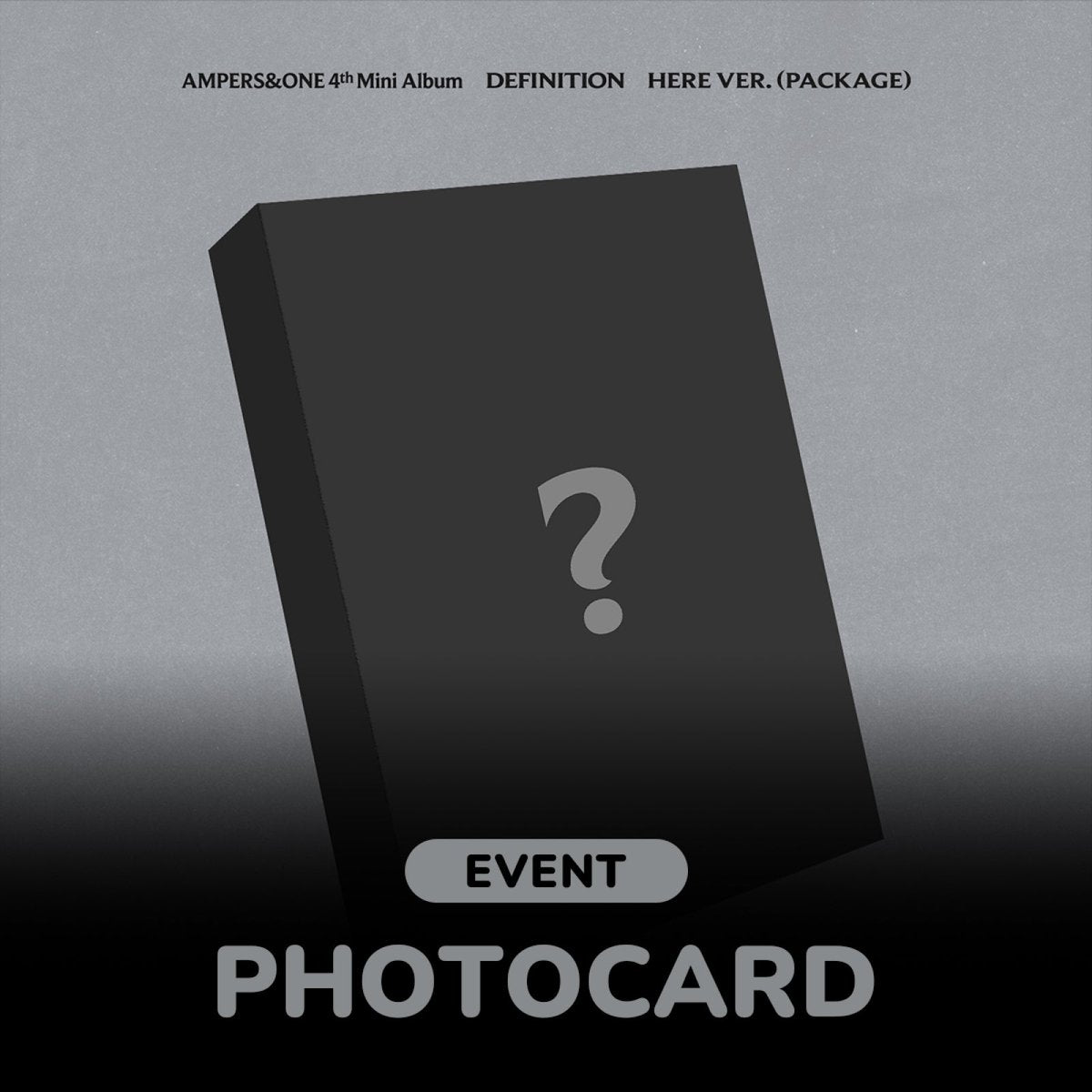 [PRE-ORDER/EVENT] AMPERS&ONE - DEFINITION / 4th Mini Album (HERE Ver.) (CD) cover